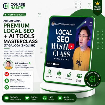 Adrian Gana – Premium Local SEO + AI Tools Masterclass (Tagalog)(English)