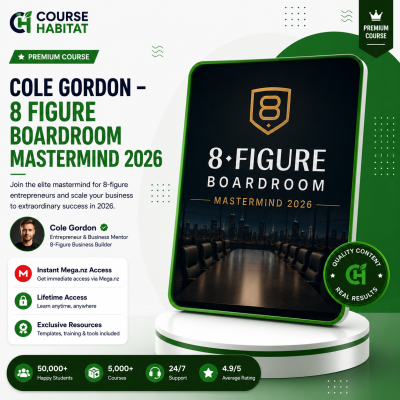 Cole Gordon – 8 Figure Boardroom Mastermind 2026