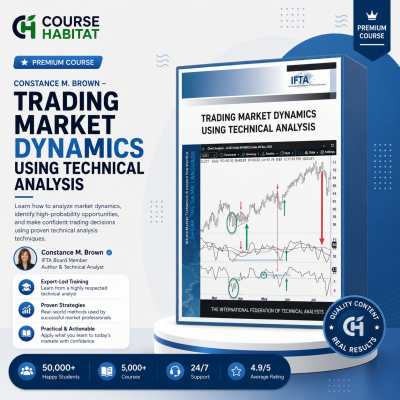 Constance M. Brown – Trading Market Dynamics Using Technical Analysis