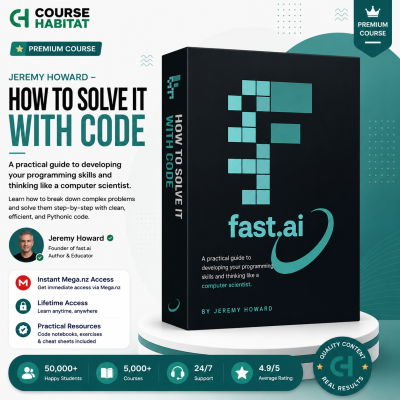 Jeremy Howard – How To Solve It With Code