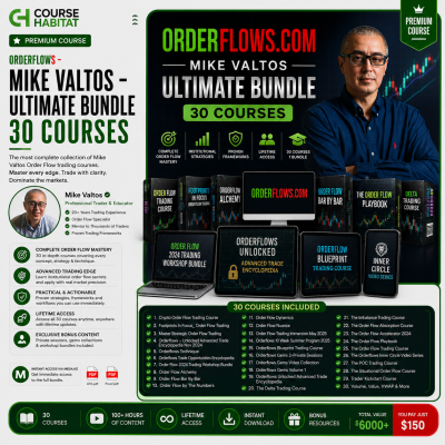OrderFlows – Mike Valtos – Ultimate Bundle 30 Courses