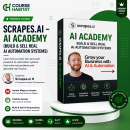 Scrapes.ai – AI Academy (Build & Sell Real AI Automation Systems)