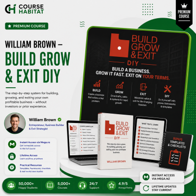 William Brown – Build Grow & Exit DIY