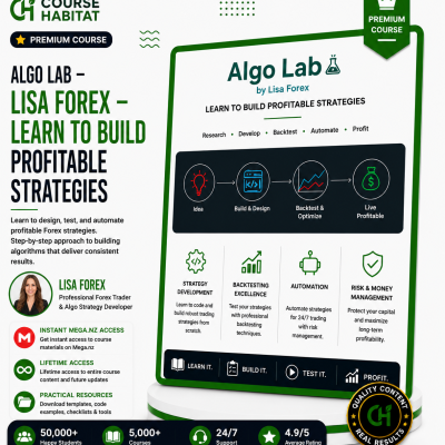 Algo Lab – Lisa Forex – Learn To Build Profitable Strategies