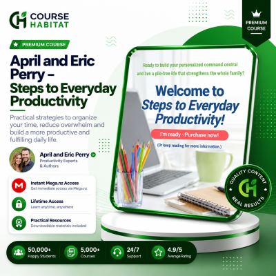 April and Eric Perry – Steps to Everyday Productivity