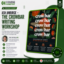 Ash Ambirge – The Crowbar Writing Workshop