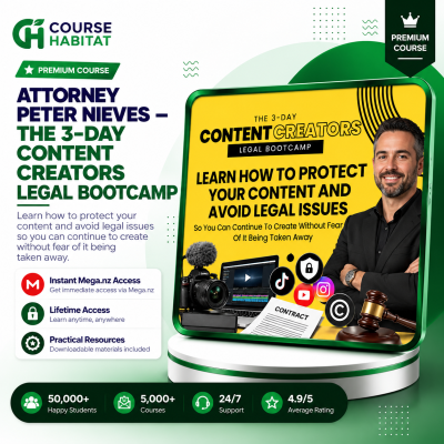 Attorney Peter Nieves – The 3-Day Content Creators Legal Bootcamp