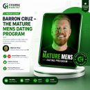 Barron Cruz – The Mature Mens Dating Program