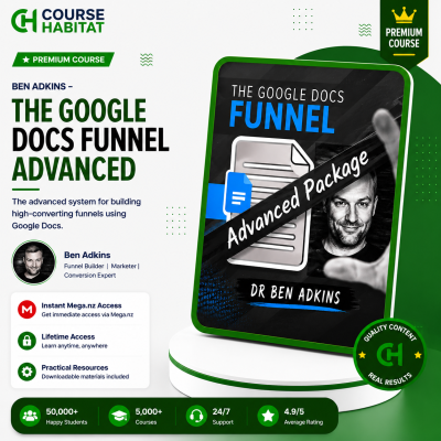 Ben Adkins – The Google Docs Funnel Advanced