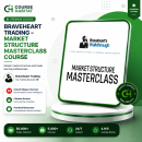 Braveheart Trading – Market Structure MasterClass Course