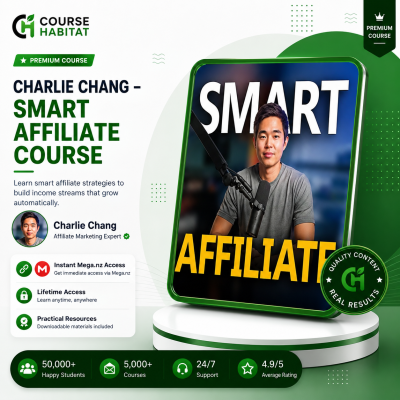 Charlie Chang – Smart Affiliate Course