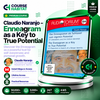 Claudio Naranjo – Enneagram as a Key to True Potential