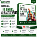 Curt Maly – The ENTIRE Ad Mastery Vault