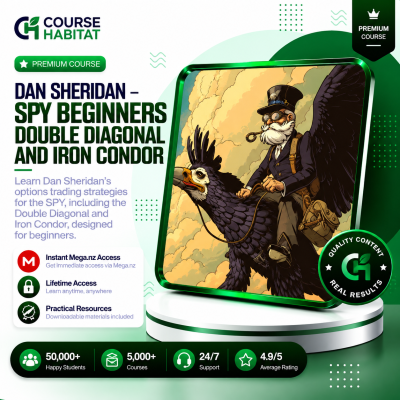 Dan Sheridan – SPY Beginners Double Diagonal and Iron Condor