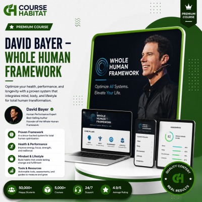 David Bayer – Whole Human Framework