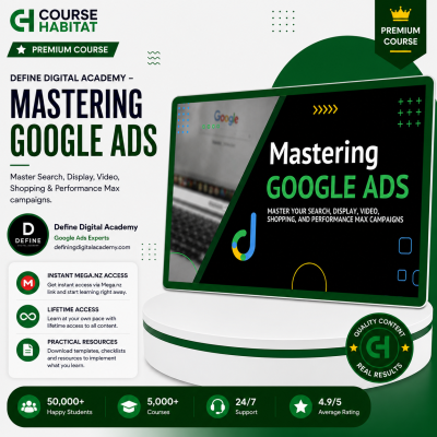 Define Digital Academy – Mastering Google Ads