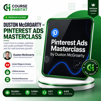 Duston McGroarty – Pinterest Ads Masterclass