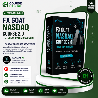 FX GOAT NASDAQ COURSE 2.0 (Future Updates Included)