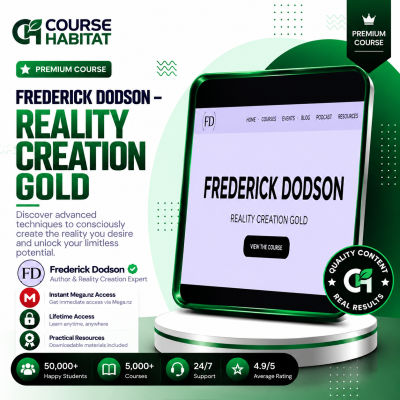 Frederick Dodson – Reality Creation Gold