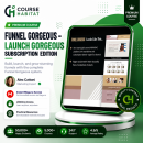 Funnel Gorgeous – Launch Gorgeous Subscription Edition
