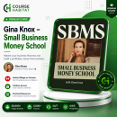Gina Knox – Small Business Money School