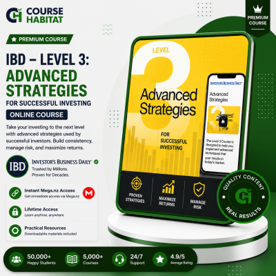 IBD – Level 3: Advanced Strategies for Successful Investing Online Course