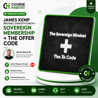 James Kemp (Michael Dunlevy Coach) – Sovereign Membership + The Offer Code