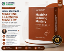 Jason Brownlee – Machine Learning Mastery Super Bundle