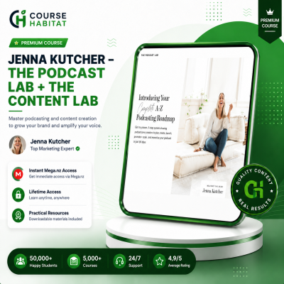 Jenna Kutcher – The Podcast Lab + The Content Lab