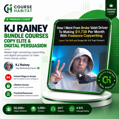 KJ Rainey Bundle Courses – Copy Elite & Digital Persuasion
