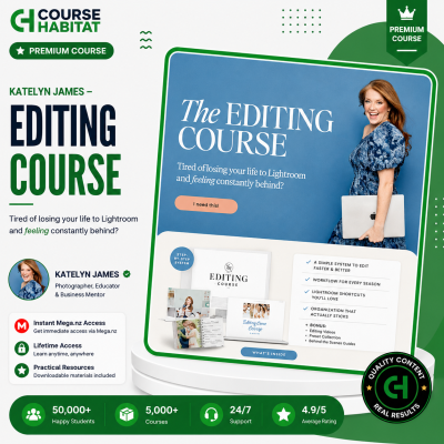 Katelyn James – Editing Course