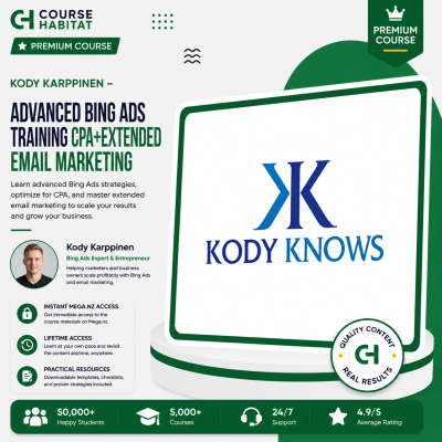 Kody Karppinen – Advanced Bing Ads Training CPA+Extended Email Marketing