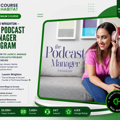 Lauren Wrighton – The Podcast Manager Program