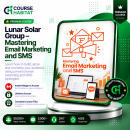 Lunar Solar Group – Mastering Email Marketing and SMS