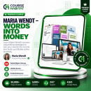 Maria Wendt – Words Into Money