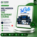 Mike Anderson (Lito) – The Blueprint Course