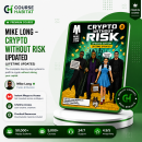 Mike Long – Crypto Without Risk Updated (Lifetime Updates)