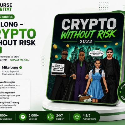 Mike Long – Crypto without Risk 2022