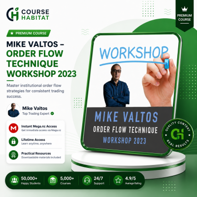 Mike Valtos – Order Flow Technique Workshop 2023