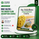 Mike Valtos – The Order Flow Absorption Course