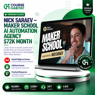 Nick Saraev – Maker School – AI Automation Agency $72K Month