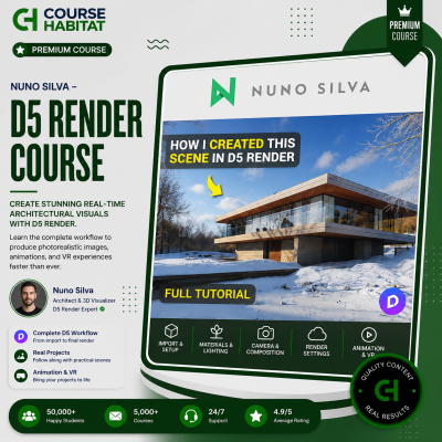 Nuno Silva – D5 Render Course