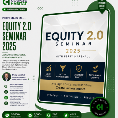 Perry Marshall – Equity 2.0 Seminar 2025