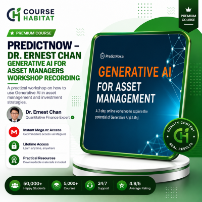 Predictnow – Dr. Ernest Chan - Generative AI for Asset Managers Workshop Recording