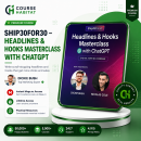 Ship30For30 – Headlines & Hooks Masterclass with ChatGPT