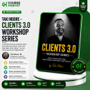 Taki Moore – Clients 3.0 Workshop Series