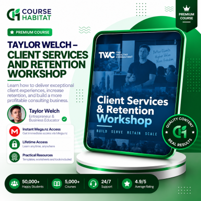 Taylor Welch – Client Services and Retention Workshop
