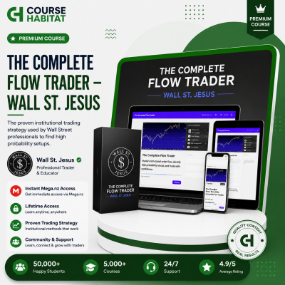 The Complete Flow Trader – Wall St. Jesus