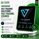 Vici Trading Solutions – Vici Trading Course