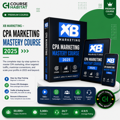 XB Marketing – CPA Marketing Mastery Course 2025
